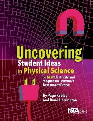 Uncovering Student Ideas in Physical Science, Volume 2 - Page Keeley, Rand Harrington