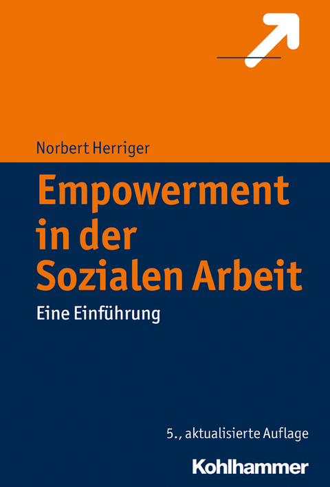 Empowerment in der Sozialen Arbeit - Norbert Herriger