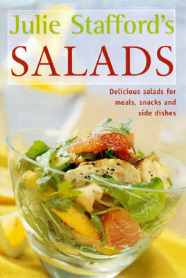 Julie Stafford's Salads - Julie Stafford
