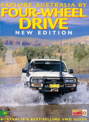Explore Australia By Four Wheel Drive