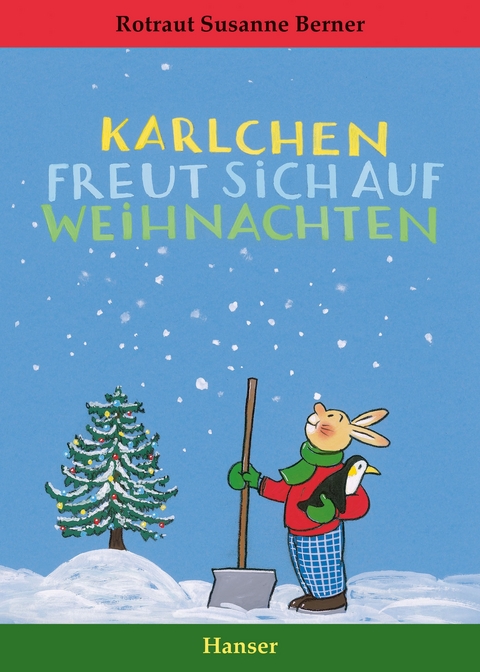 Karlchen freut sich auf Weihnachten - Rotraut Susanne Berner