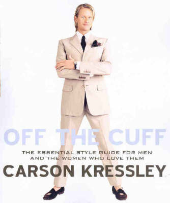 Off the Cuff - Carson Kressley