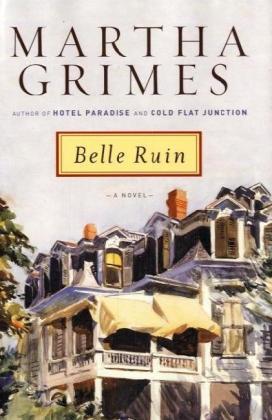 Belle Ruin - Martha Grimes