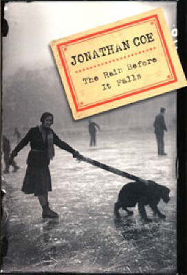 The Rain Before it Falls - Jonathan Coe