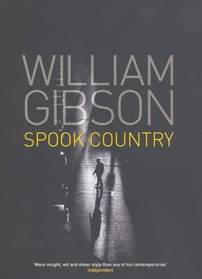 Spook Country - William Gibson