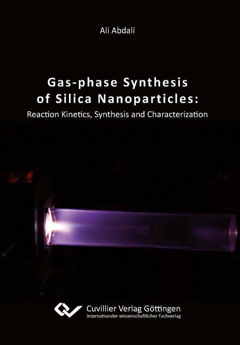 Gas‐phase Synthesis of Silica Nanoparticles: Reaction Kinetics, Synthesis and Characterization - Ali Abdali