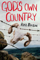 God's Own Country - Ross Raisin