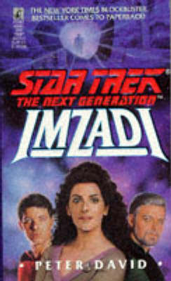 Star Trek - the Next Generation: Imzadi - Peter David