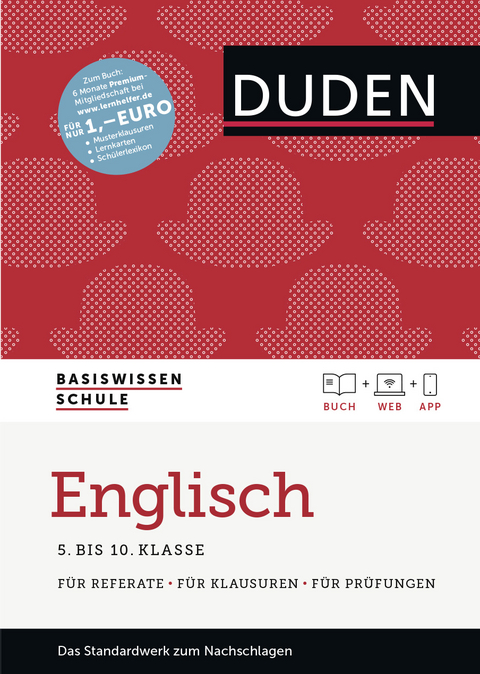 Basiswissen Schule – Englisch 5. bis 10. Klasse - Elisabeth Schmitz-Wensch, Anne-Cathrin Friedrich, Ute Lembeck, Judith Martin, Heike Schommartz, Felix Rieckmann, Christine Schlitt, Annette Schomber