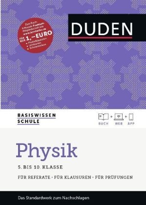 Basiswissen Schule - Physik 5. Klasse bis 10.Klasse - Lothar Meyer, Gerd-Dietrich Schmidt
