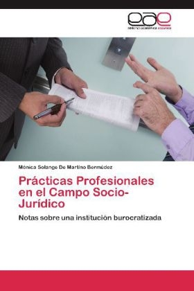 PrÃ¡cticas Profesionales en el Campo Socio- JurÃ­dico - MÃ³nica Solange De Martino BermÃºdez