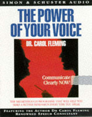 The Power of Your Voice - Dr. Carol Fleming