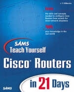 Sams Teach Yourself Cisco Routers in 21 Days - Jerome F. DiMarzio