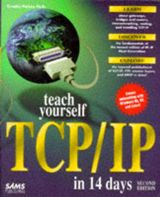 Sams Teach Yourself TCP/IP in 21 Days - Tim Parker