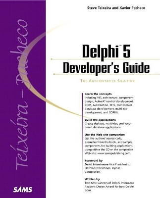 Delphi 5 Developer's Guide - Steve Teixeira, Xavier Pacheco