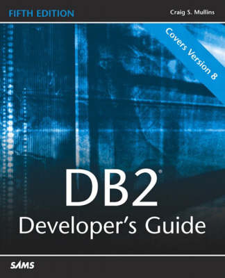 DB2 Developer's Guide - Craig S. Mullins