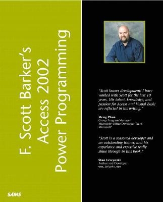 F. Scott Barker's Microsoft Access 2002 Power Programming - F. Scott Barker