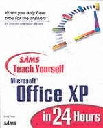 Sams Teach Yourself Microsoft Office XP in 24 Hours - Greg Perry