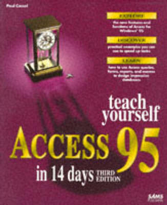 Sams Teach Yourself Access 95 in 14 Days - Paul Cassel