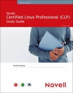 Novell Certified Linux Professional Study Guide - Emmett Dulaney