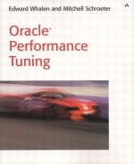 Oracle Performance Tuning - Edward Whalen, Mitchell Schroeter