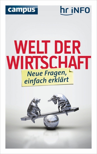 Welt der Wirtschaft - Judith Kösters; Heike Ließmann; Karl-Heinz Wellmann