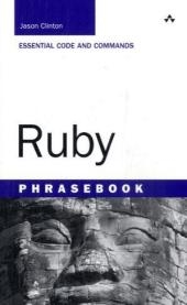 Ruby Phrasebook - Jason D. Clinton