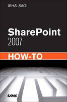 SharePoint 2007 How-To - Ishai Sagi