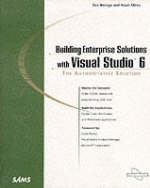 Building Enterprise Solutions with Visual Studio 6 - G. A. Sullivan, Don Benage, Azam Mirza