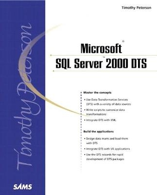 Microsoft SQL Server 2000 DTS [Data Transformation Services] - Timothy Peterson