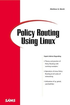 Policy Routing Using Linux - Matthew Marsh