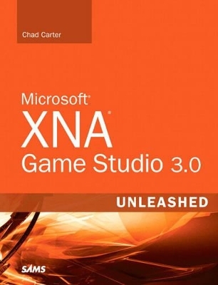 Microsoft XNA Game Studio 3.0 Unleashed - Chad Carter