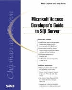 Microsoft Access Developer's Guide to SQL Server - Andy Baron, Mary Chipman