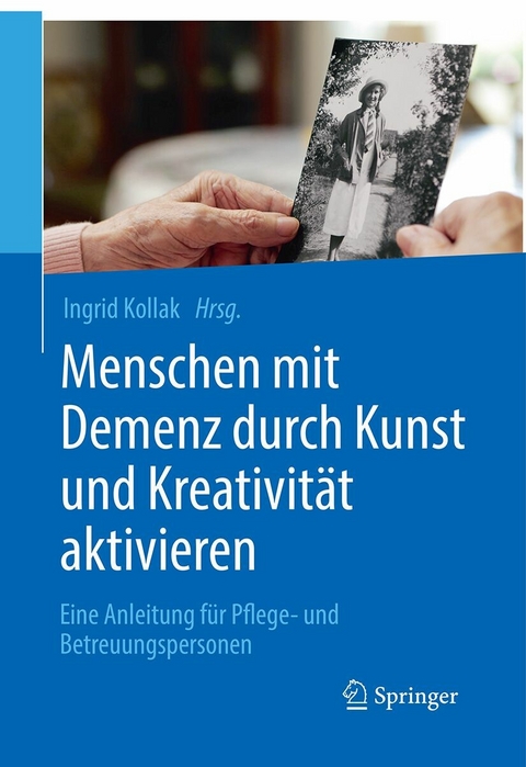 Menschen mit Demenz durch Kunst und Kreativität aktivieren - 