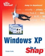 Windows XP in a Snap - Preston Gralla