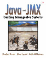 Java? and JMX - Heather Kreger, Ward Harold, Leigh Williamson