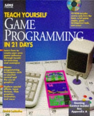 Sams Teach Yourself Game Programming in 21 Days - Andre LaMothe