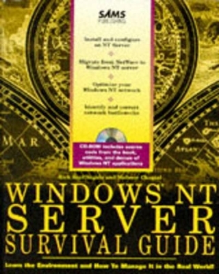 Windows NT Server Survival Guide - Rick SantAngelo, Nadeem Chagtai