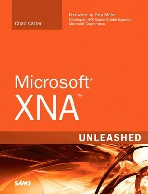 Microsoft XNA Unleashed - Chad Carter