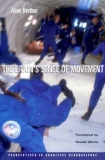 The Brain's Sense of Movement - Alain Berthoz