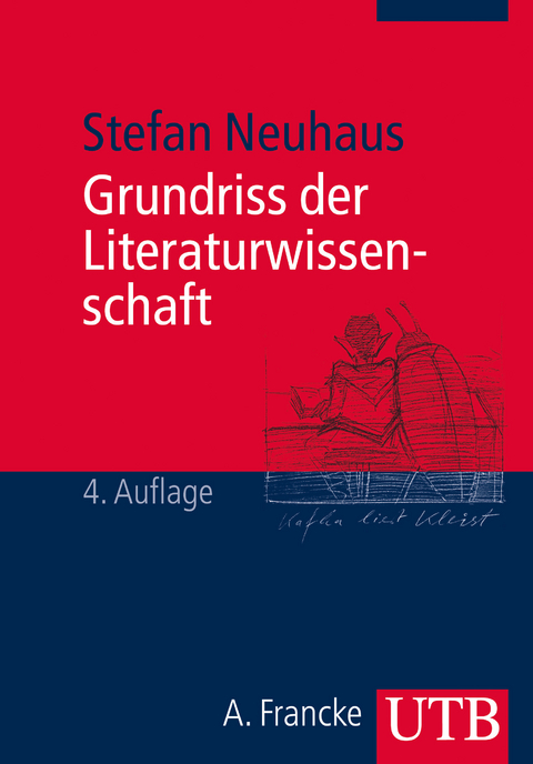 Grundriss der Literaturwissenschaft - Stefan Neuhaus