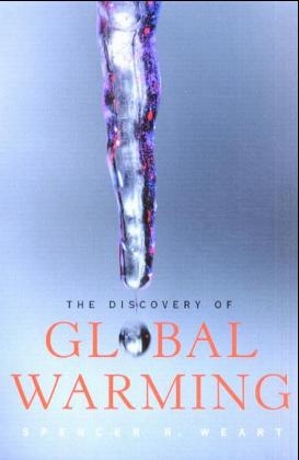 The Discovery of Global Warming - Spencer R. Weart