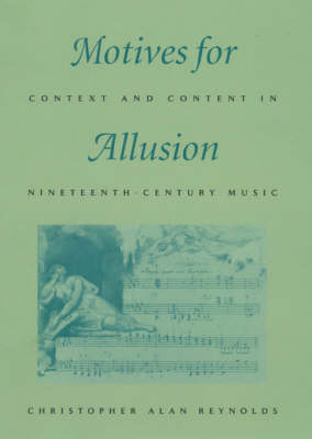 Motives for Allusion - Christopher Alan Reynolds