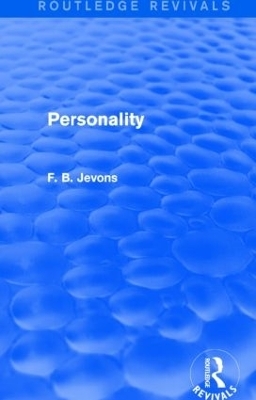 Personality (Routledge Revivals) - F. B. Jevons