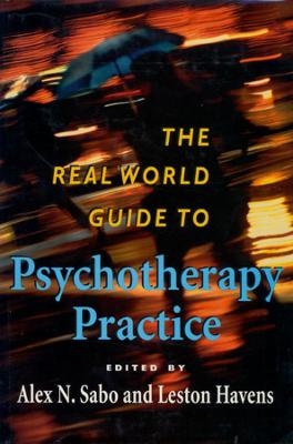 The Real World Guide to Psychotherapy Practice - 