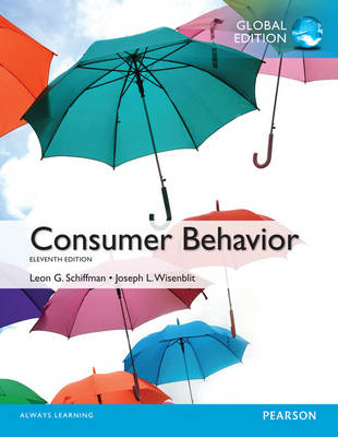 Consumer Behavior, Global Edition - Leon Schiffman, Leslie Kanuk