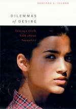 Dilemmas of Desire - Deborah L. Tolman