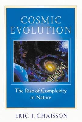 Cosmic Evolution - Eric J. Chaisson