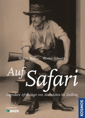 Auf Safari - Rolf D. Baldus, Werner Schmitz