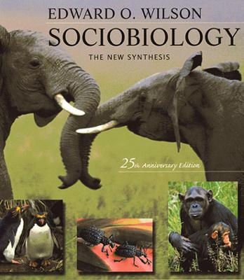 Sociobiology - Edward O. Wilson